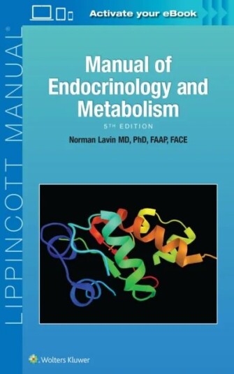 Manual Of Endocrinology And Metabolism Av Dr. Norman Md Phd Lavin