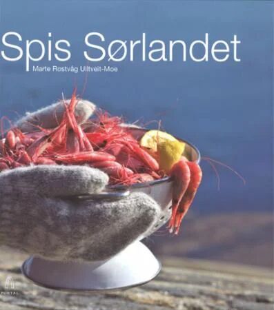 Spis Sørlandet Av Marte Rostvåg Ulltveit-Moe