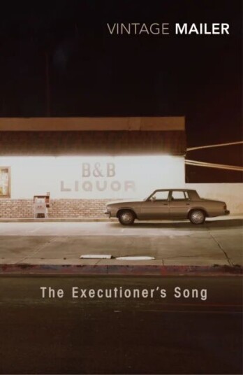The Executioner'S Song Av Norman Mailer The Executioner'S Song Av Norman Mailer