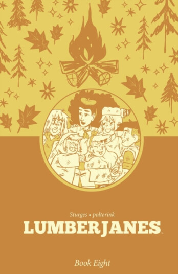 Lumberjanes Book Eight
