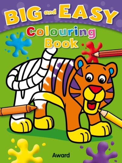 Big & Easy Colouring Books: Tiger Big & Easy Colouring Books: Tiger