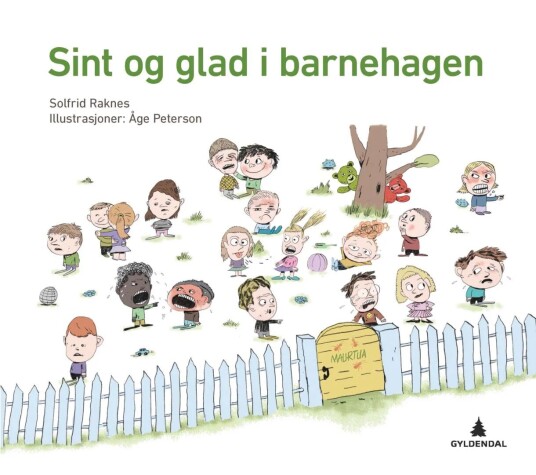 Sint Og Glad I Barnehagen Av Solfrid Raknes Sint Og Glad I Barnehagen Av Solfrid Raknes