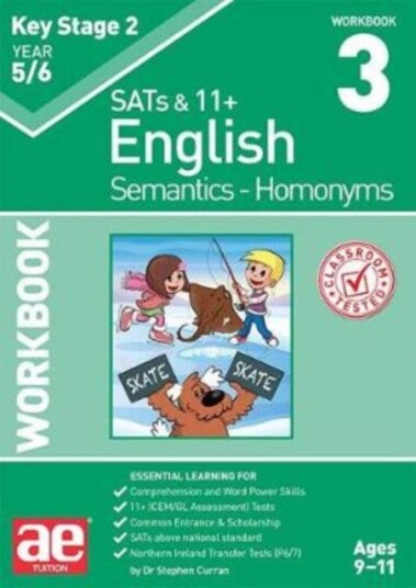 KS2 Semantics Year 5/6 Workbook 3 Homonyms KS2 Semantics Year 5/6 Workbook 3 Homonyms
