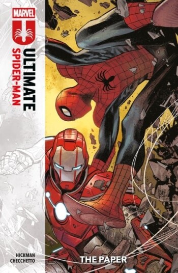 Ultimate Spider Man Vol. 2: The Paper Ultimate Spider Man Vol. 2: The Paper