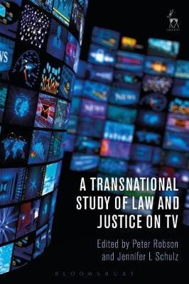 A Transnational Study of Law and Justice on TV A Transnational Study of Law and Justice on TV