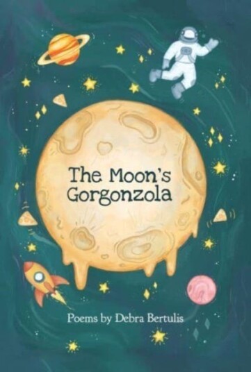 The Moon'S Gorgonzola Av Debra Bertulis The Moon'S Gorgonzola Av Debra Bertulis