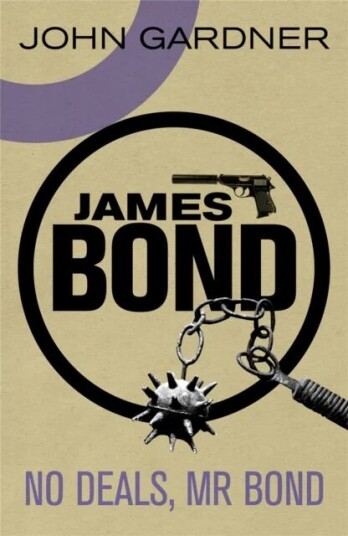 No Deals, Mr. Bond Av John Gardner