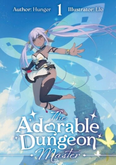 The Adorable Dungeon Master: Volume 1 The Adorable Dungeon Master: Volume 1