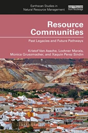 Resource Communities Av Kristof Van Assche, Monica Gruezmacher, Lochner (University Of The Free State South Africa) Marais, Xaquin Perez Sindin
