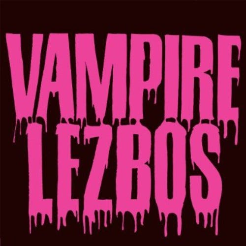 Vampire Lesbos Vampire Lezbos CD Vampire Lesbos Vampire Lezbos CD