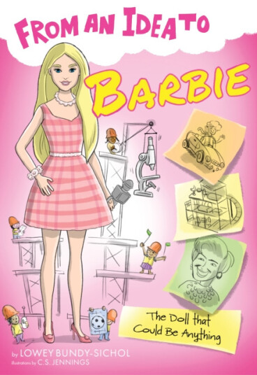 From an Idea to Barbie The Doll That Could Be Anything