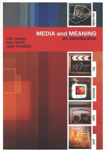 Media and Meanin An Introduction