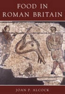 Food in Roman Britain Food in Roman Britain