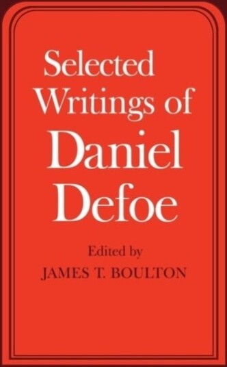 Selected Writings of Daniel Defoe