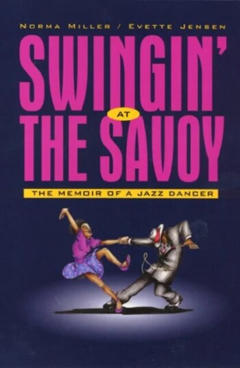 Swingin' At The Savoy Av Norma Miller