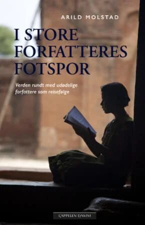 I Store Forfatteres Fotspor Av Arild Molstad