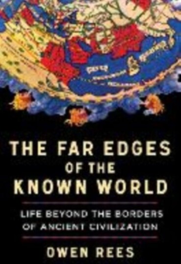 Far Edges of the Known World