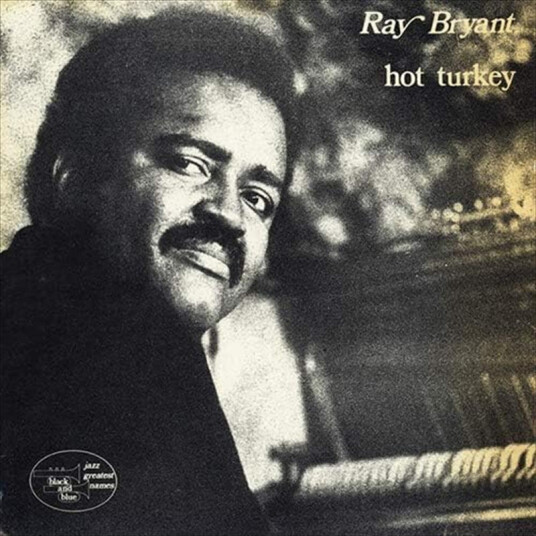 Ray Bryant Hot Turkey CD