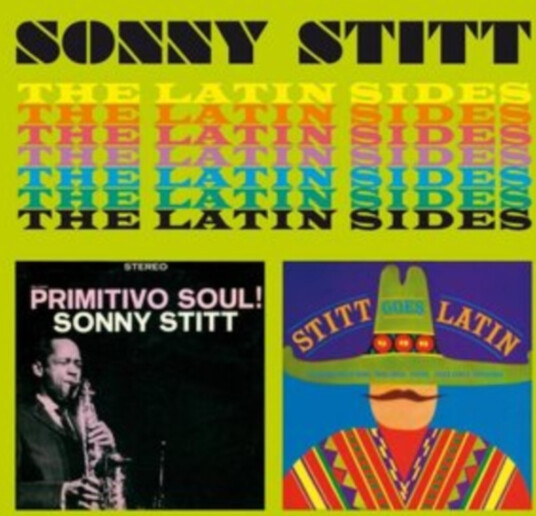 Sonny Stitt The Latin Sides CD Sonny Stitt The Latin Sides CD