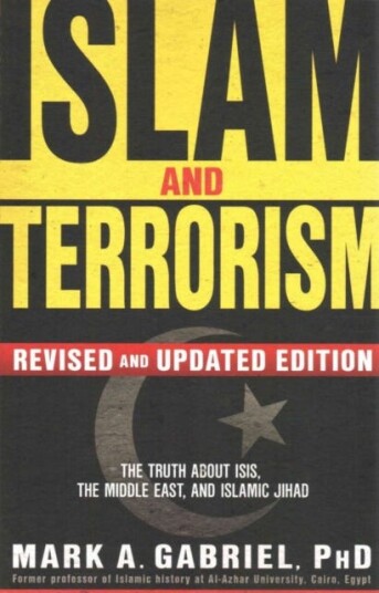 Islam And Terrorism (Revised And Updated Edition) Av Mark A Gabriel