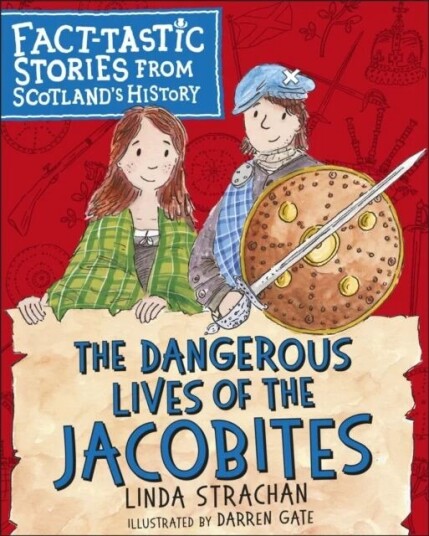 The Dangerous Lives Of The Jacobites Av Linda Strachan