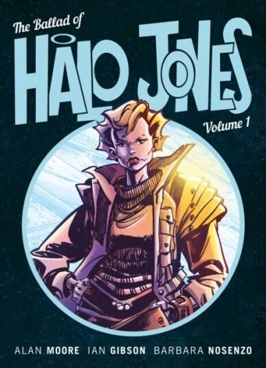 The Ballad Of Halo Jones, Volume One Av Alan Moore, Ian Gibson