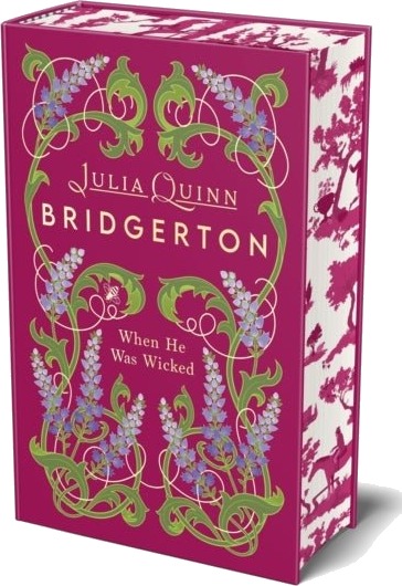 Bridgerton: When He Was Wicked Bridgertons Book 6 Bridgerton: When He Was Wicked Bridgertons Book 6