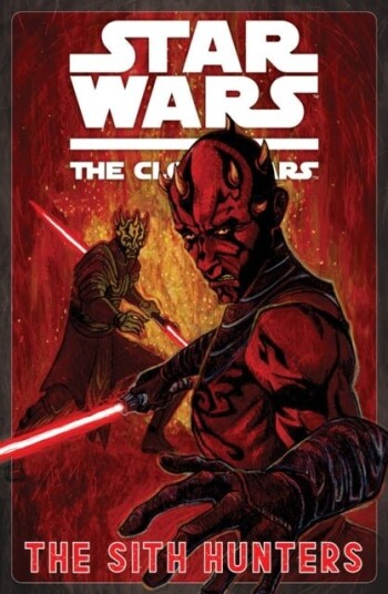 Star Wars: The Clone Wars The Sith Hunters Star Wars: The Clone Wars The Sith Hunters