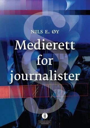 Medierett For Journalister Av Nils E. Øy