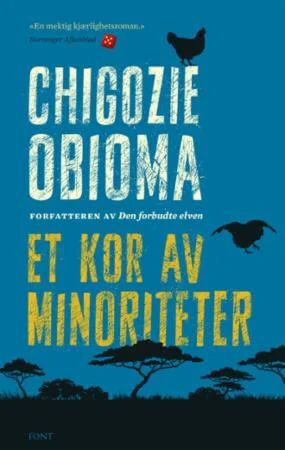 Et Kor Av Minoriteter Av Chigozie Obioma