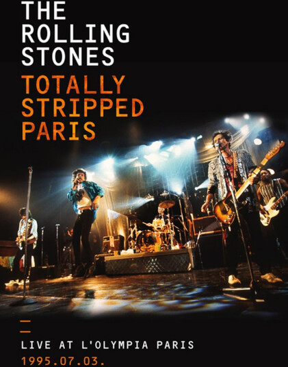 Totally Stripped Paris (Live At L'Olympia Paris 1995.07.03) Bluray