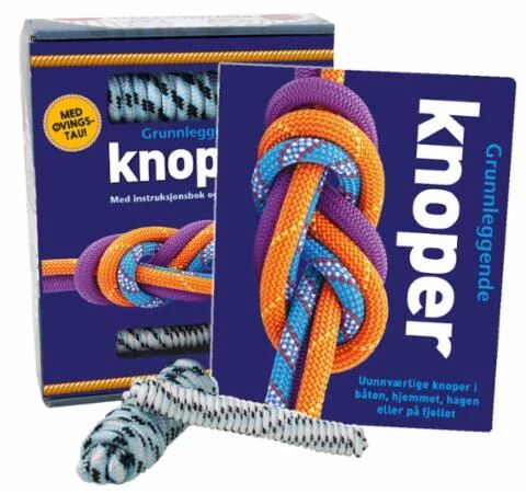 Grunnleggende Knoper Av Elling Isdahl Grunnleggende Knoper Av Elling Isdahl