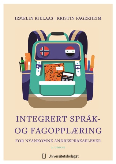 Integrert språk og fagopplæring for nyankomne andrespråkselever