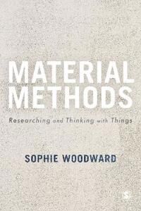 Material Methods Av Sophie Woodward