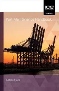 Port Maintenance Handbook Av George Steel