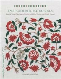 Embroidered Botanicals Av Yumiko Higuchi
