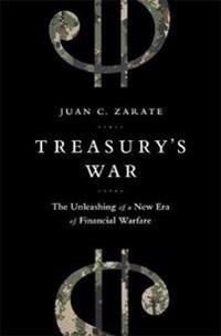 Zarate Juan Treasury's War