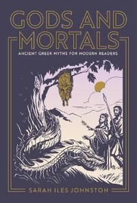 Gods And Mortals Av Sarah Iles Johnston