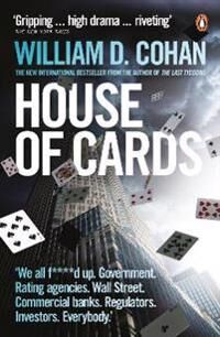 Cohan William D. HOUSE OF CARDS
