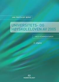 Universitets- Og Høyskoleloven Av Jan Fridthjof Bernt