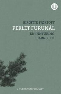 Perlet Furunål Av Birgitte Fjørtoft