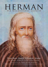 Herman: A Wilderness Saint Av Sergei Korsun, Daniel Marshall Herman: A Wilderness Saint Av Sergei Korsun, Daniel Marshall
