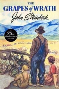 Steinbeck John The Grapes of Wrath: 75th Anniversary Edition Steinbeck John The Grapes of Wrath: 75th Anniversary Edition