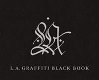 La Graffiti Black Book Av David Brafman