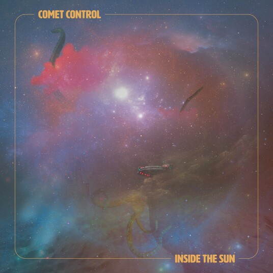 Comet Control Inside The Sun LP/Vinyl