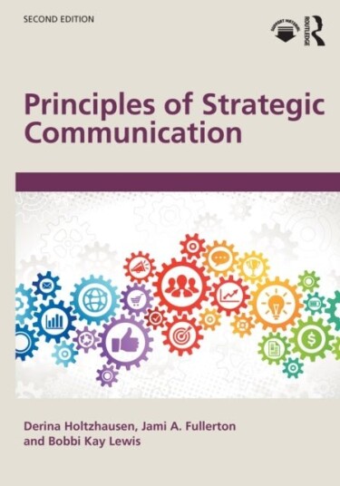 Principles of Strategic Communication Principles of Strategic Communication