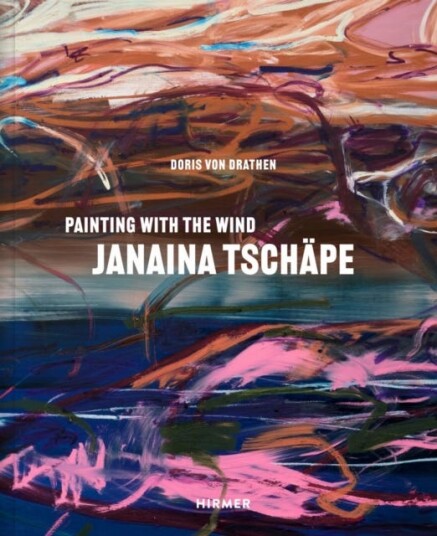 Janaina Tschape (Bilingual edition)  In the Wind’s Brushstrokes