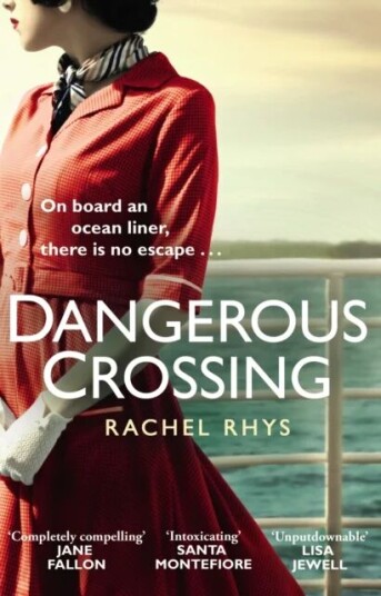 Dangerous Crossing Av Rachel Rhys
