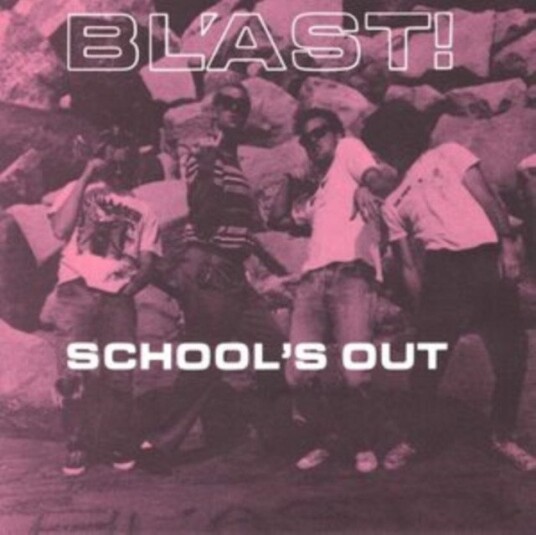 Blast Schools Out Uk Vinyl