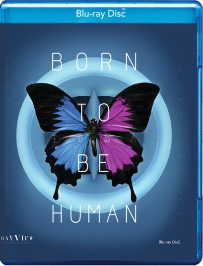 Born To Be Human Bluray